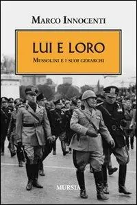 Promo Stagionale Lui e loro. Mussolini e i suoi gerarchi