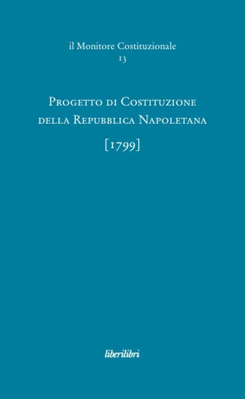 Progetto di costituzione della Repubblica napoletana (1799) Offerta Lampo