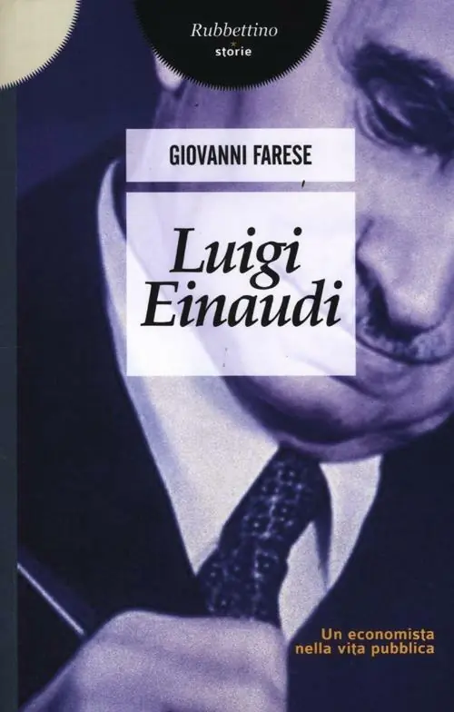 Prezzo Scontato Luigi Einaudi. Un economista nella vita pubblica