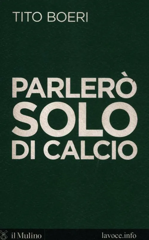 Offerta Parlerò solo di calcio