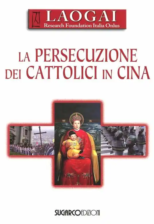 La persecuzione dei cattolici in Cina Sconto