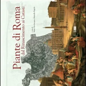 Piante di Roma dal Rinascimento ai catasti. Ediz. illustrata Bestseller