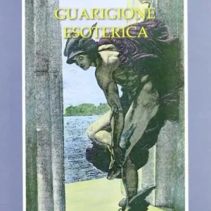 Offerta Lampo Guarigione esoterica. Vol. 1