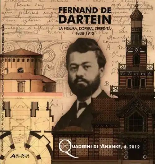 Fernand De Dartein. La figura, l‘opera, l‘eredità 1838-1912. Ediz. illustrata Vendita Finale