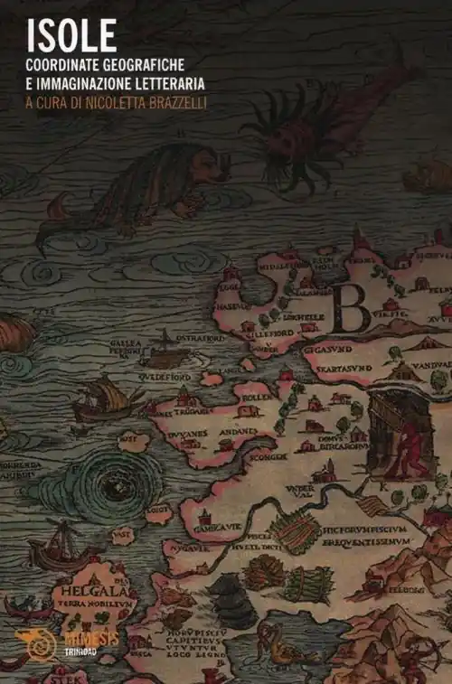 Compra Oggi Stesso Isole. Coordinate geografiche e immaginazione letteraria