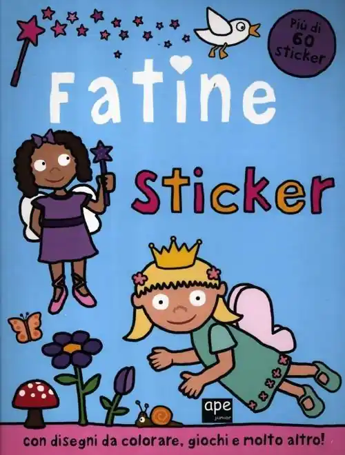 Must-Have Fatine sticker. Con adesivi. Ediz. illustrata