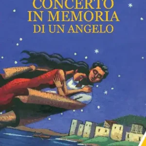 Offerta Concerto in memoria di un angelo