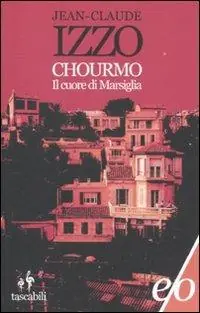 Popolare Chourmo. Il cuore di Marsiglia