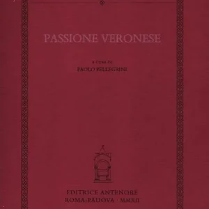 Passione veronese Offerta Limitata
