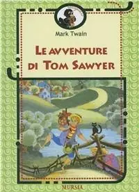 Promozione Le avventure di Tom Sawyer
