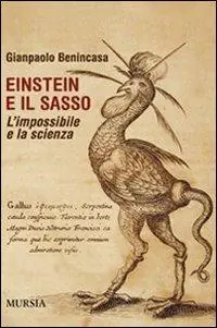 Di Tendenza Einstein e il sasso. L‘impossibile e la scienza
