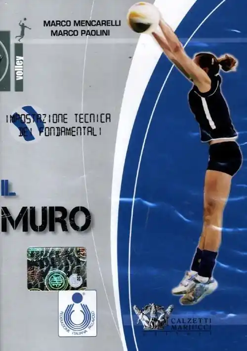 Compra Oggi Stesso Il muro. Impostazione tecnica dei fondamentali. Con DVD