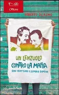 Un lenzuolo contro la mafia Prezzo Basso