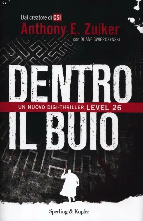 Dentro il buio. Level 26 Bestseller