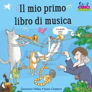 Il mio primo libro di musica. Con playlist online Occasione Imperdibile