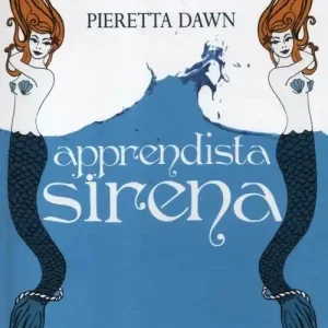 Apprendista sirena. La trilogia degli Interspecie Prezzo Basso