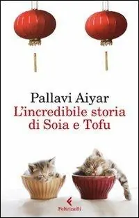 A Buon Prezzo L‘incredibile storia di Soia e Tofu