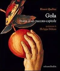 Gola. Storia di un peccato capitale Miglior Prezzo