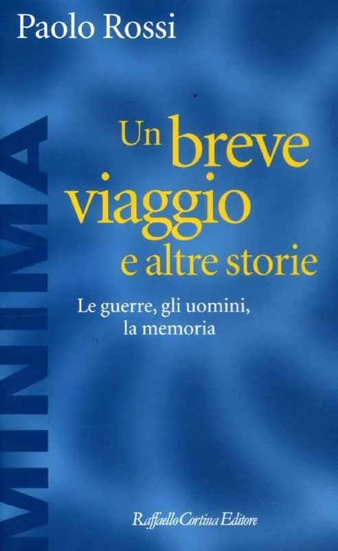 Un breve viaggio e altre storie. Le guerre, gli uomini, la memoria Soddisfatti O Rimborsati