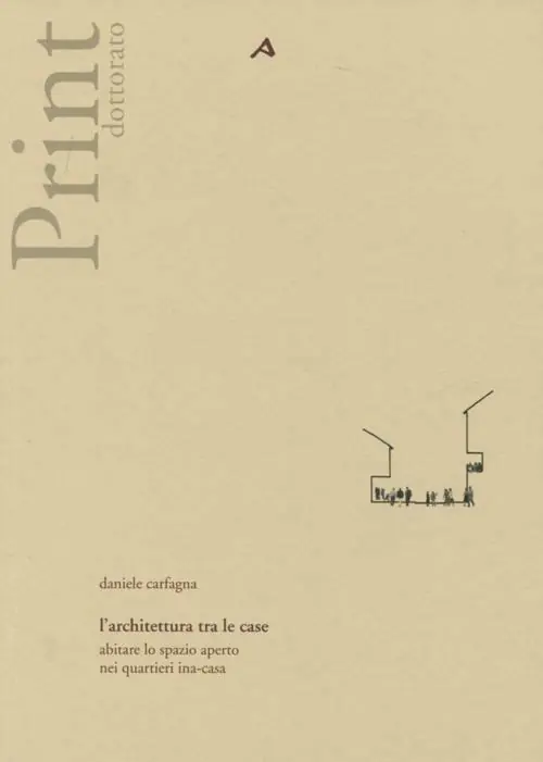 Compra Online L‘architettura tra le case. Abitare lo spazio aperto nei quartieri ina-casa. Ediz. illustrata