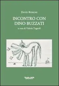 Novità Incontro con Dino Buzzati