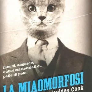 La miaomorfosi Super Prezzo