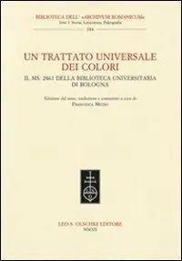 Promo Stagionale Un trattato universale dei colori. Il ms. 2861 della Biblioteca Universitaria di Bologna