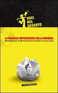 Prezzo Di Fabbrica La raccolta differenziata della memoria. Recuperati più di 250 frammenti di pensiero ancora buoni