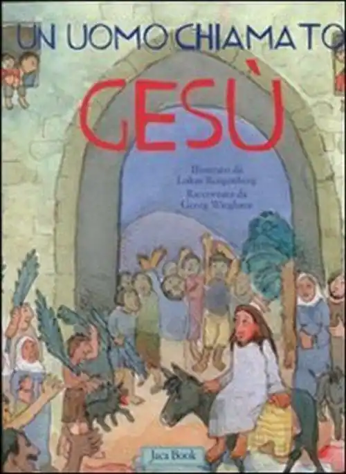 Prezzo Ridotto Un uomo chiamato Gesù. Ediz. illustrata