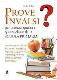 Prove INVALSI. Per la 3ª, 4ª, e 5ª classe elementare Affare