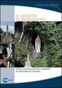 Il segreto di Bernadette. DVD. Con libro Sconto