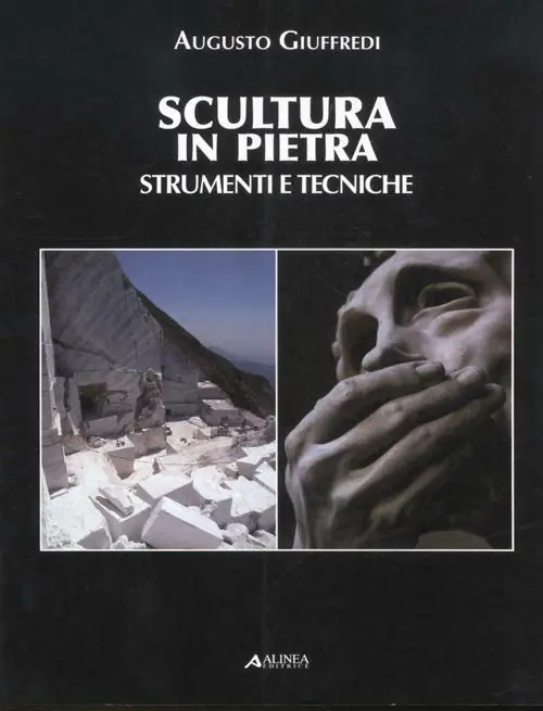 Scultura in pietra. Strumenti e tecniche. Ediz. illustrata Solo Oggi