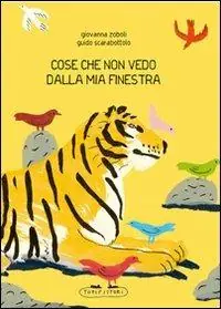 Offerta Del Giorno Cose che non vedo dalla mia finestra. Ediz. illustrata