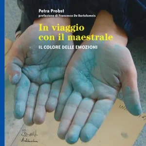In viaggio con il Maestrale. Il colore dele emozioni Prezzo Basso