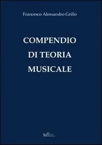 Compendio di teoria musicale Offerta