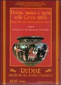 Offerta Poesia, musica e agoni nella Grecia antica. Ediz. italiana e inglese. Vol. 1
