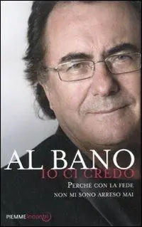 Esclusivo Io ci credo. Perché con la fede non mi sono arreso mai