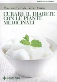 Curare il diabete con le piante medicinali Prezzo Conveniente