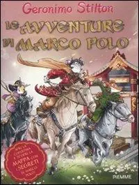 Le avventure di Marco Polo. Ediz. illustrata Compra Adesso