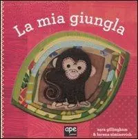 La mia giungla. Ediz. illustrata Promozione Esclusiva