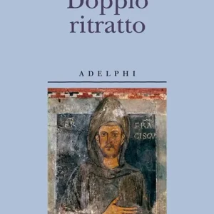 Soddisfatti O Rimborsati Doppio ritratto. San Francesco in Dante e Giotto