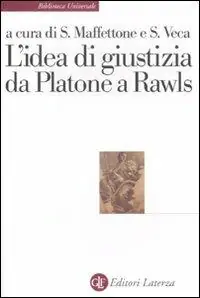L‘ idea di giustizia da Platone a Rawls Esclusivo