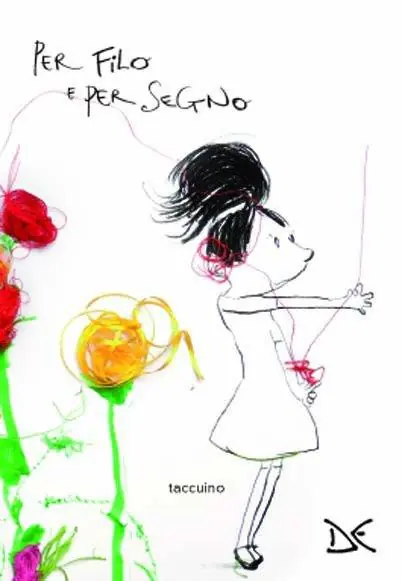 Spedizione Espresso Taccuino per filo e per segno. Ediz. illustrata