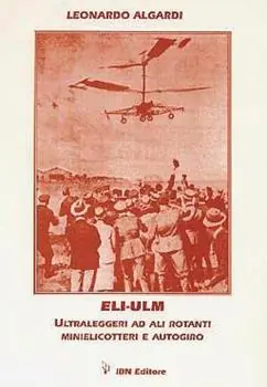 ELI-ULM. Ultraleggeri ad ali rotanti. Minielicotteri e autogiro Economico