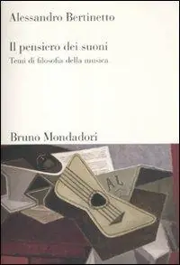 Il pensiero dei suoni. Temi di filosofia della musica Offerta Del Giorno