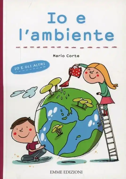 Io e l‘ambiente. Ediz. illustrata Offerta Speciale