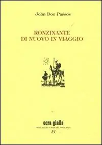 Ronzinante di nuovo in viaggio A Buon Prezzo