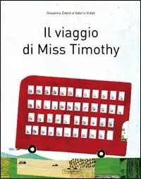 Compra Oggi Stesso Il viaggio di Miss Timothy
