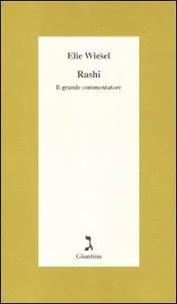 Ultima Occasione Rashi. Il grande commentatore