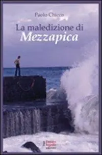 La maledizione di Mezzapica Prezzo Basso